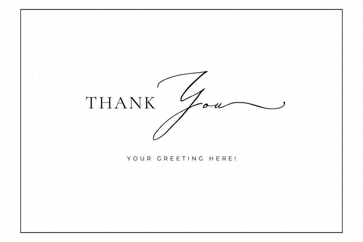 Blank card with 'Thank You' text and space for a greeting on a white background