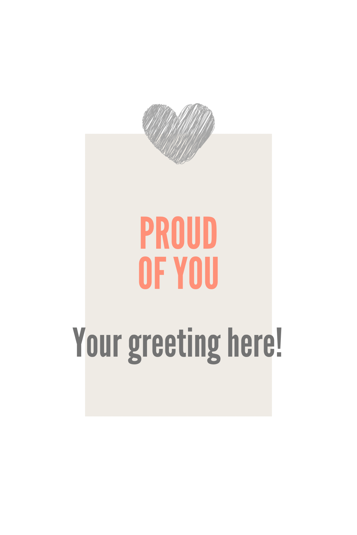 Card with 'Proud of You' text and heart symbol on a white background