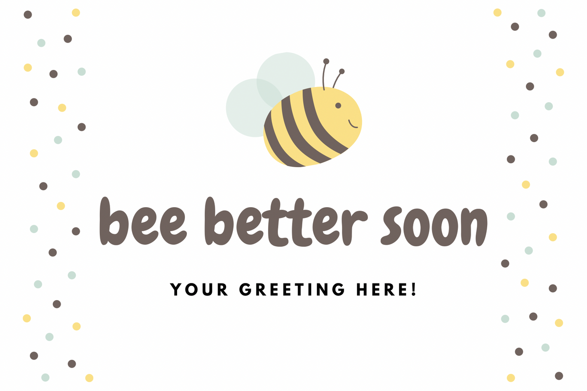 Cartoon bee with 'bee better soon' text on a light background