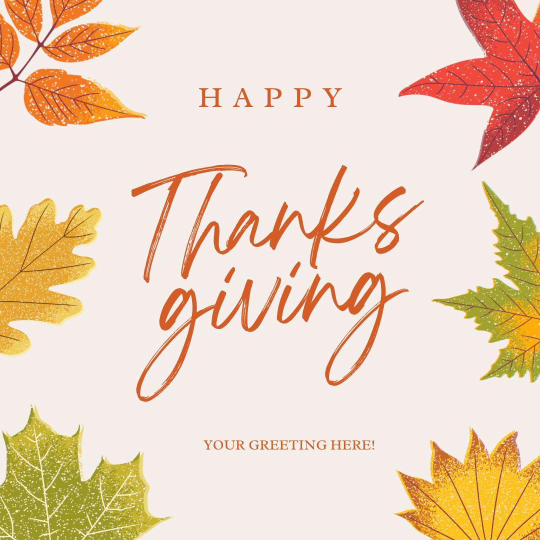Thanksgiving card with colorful leaves and customizable text area on a light background