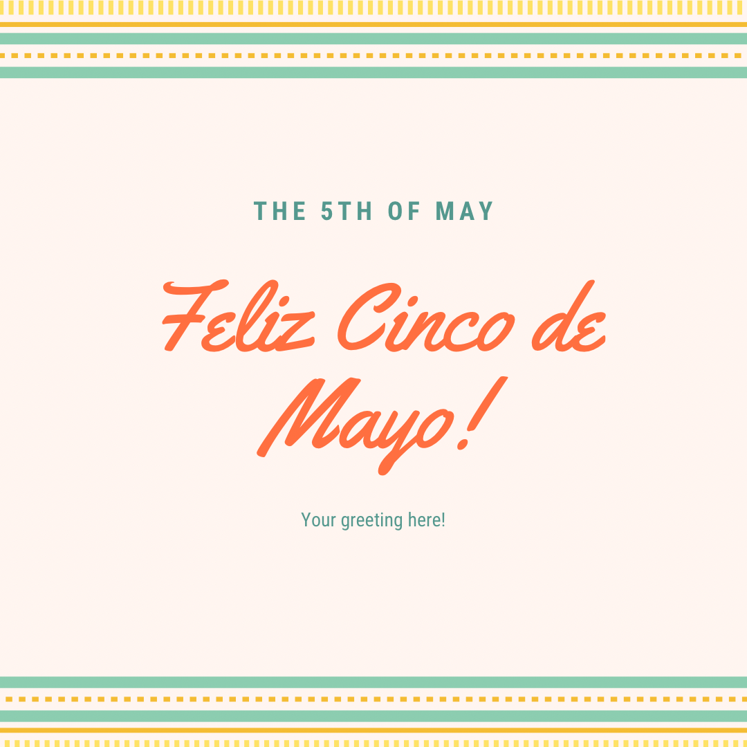 Feliz Cinco de Mayo greeting card with decorative border and customizable text area.