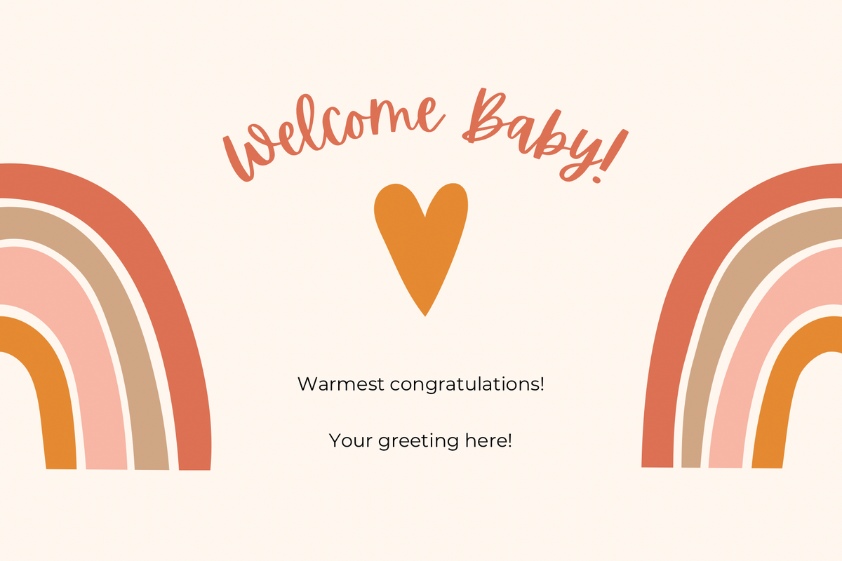 Greeting card with 'Welcome Baby!' text, heart, and rainbow designs on a white background.