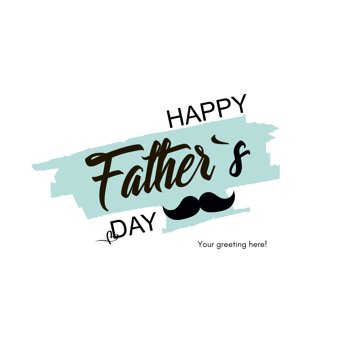 Happy Father's Day card with a mustache graphic on a white background